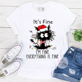 It's Fine I'm Fine Everything Is Fine Shirt